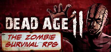 尸变纪元2/丧尸纪元2/Dead Age 2-蓝豆人-PC单机Steam游戏下载平台
