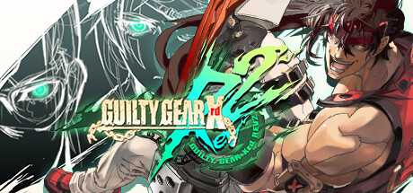罪恶装备:启示者2/GUILTY GEAR Xrd REV 2/支持网络联机-蓝豆人-PC单机Steam游戏下载平台