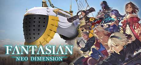 幻境：新维度/幻想：新维度/FANTASIAN Neo Dimension-蓝豆人-PC单机Steam游戏下载平台
