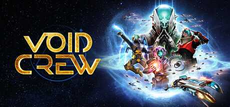 虚空航船/Void Crew/支持网络联机-蓝豆人-PC单机Steam游戏下载平台