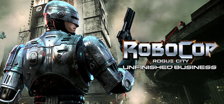 机械战警：暴戾都市 未竟之事/RoboCop: Rogue City - Unfinished Business-蓝豆人-PC单机Steam游戏下载平台