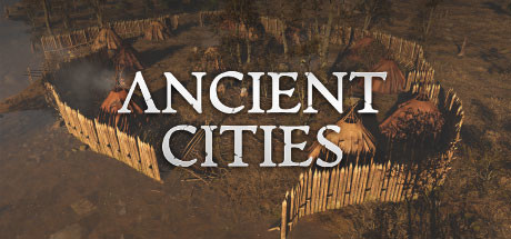 古老城市 Ancient Cities-蓝豆人-PC单机Steam游戏下载平台