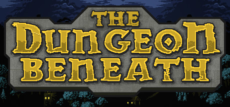 深入地牢 The Dungeon Beneath-蓝豆人-PC单机Steam游戏下载平台