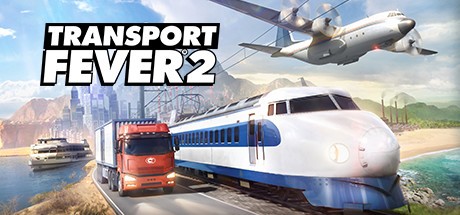 狂热运输2/疯狂运输2/Transport Fever 2（v35720豪华版）-蓝豆人-PC单机Steam游戏下载平台