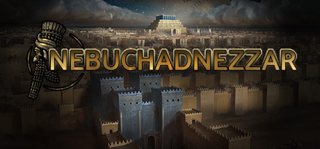 尼布甲尼撒王 Nebuchadnezzar-蓝豆人-PC单机Steam游戏下载平台
