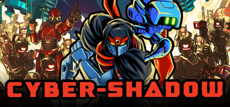 《赛博暗影 Cyber Shadow》-蓝豆人-PC单机Steam游戏下载平台