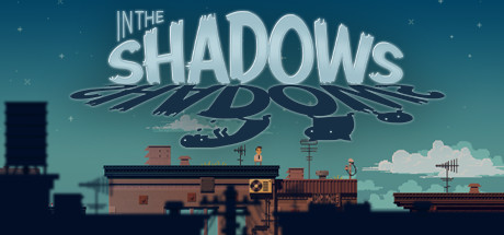 阴影之中 In the Shadows-蓝豆人-PC单机Steam游戏下载平台