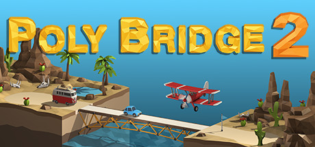 桥梁建造师2Poly Bridge 2-蓝豆人-PC单机Steam游戏下载平台