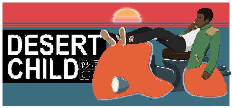 《沙漠之子 Desert Child》-蓝豆人-PC单机Steam游戏下载平台