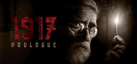 《1917年：序幕 1917: The Prologue》-蓝豆人-PC单机Steam游戏下载平台
