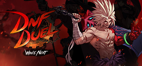 地下城与勇士：决斗/DNF Duel（v1.20版）-蓝豆人-PC单机Steam游戏下载平台