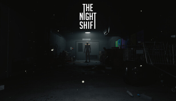 夜班/The Night Shift-蓝豆人-PC单机Steam游戏下载平台