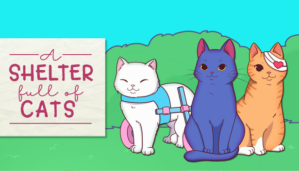 猫咪收容所物语/A Shelter Full of Cats-蓝豆人-PC单机Steam游戏下载平台