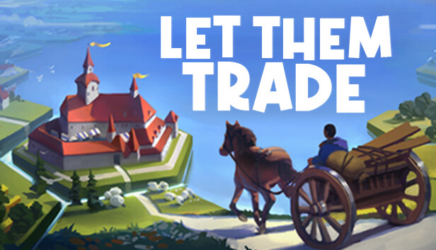 贸易之路/Let Them Trade-蓝豆人-PC单机Steam游戏下载平台