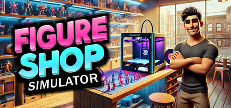 手办商店模拟器/Figure Shop Simulator-蓝豆人-PC单机Steam游戏下载平台