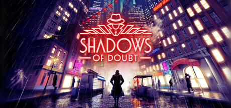 凶影疑云/Shadows of Doubt-蓝豆人-PC单机Steam游戏下载平台