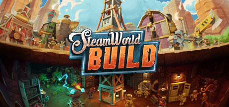 蒸汽世界:建造/SteamWorld Build-蓝豆人-PC单机Steam游戏下载平台
