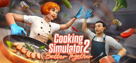 烹饪模拟器2:合作无间/Cooking Simulator 2: Better Together/支持网络联机-蓝豆人-PC单机Steam游戏下载平台