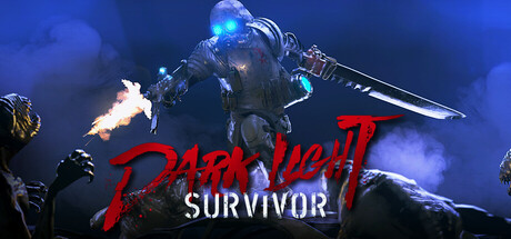 黑暗之光:幸存者/Dark Light: Survivor-蓝豆人-PC单机Steam游戏下载平台