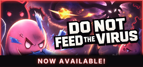 请勿投喂病毒 - 增量放置版/DO NOT FEED THE VIRUS - Incremental-蓝豆人-PC单机Steam游戏下载平台